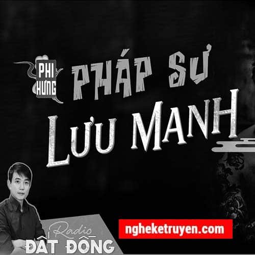 Truyện Ma Pháp Sư Lưu Manh - Truyện Ma Nguyễn Huy