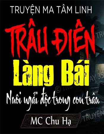 Trâu Điên Làng Bái