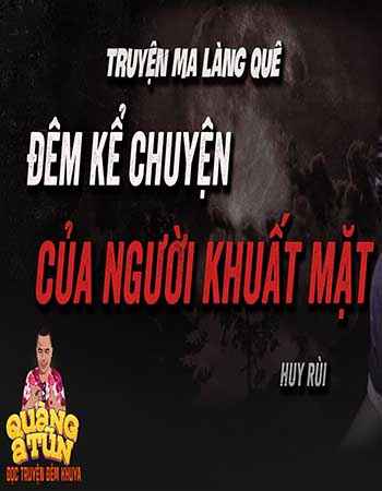 Đêm Kể Chuyện Của Người Khuất Mặt