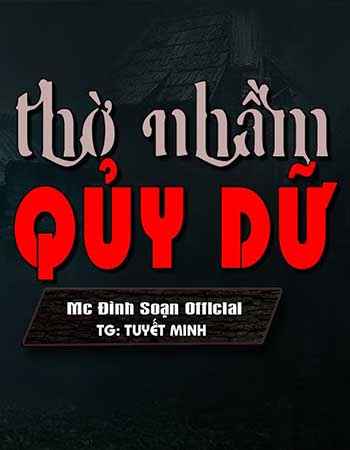 Thờ Nhầm Tượng Quỷ Dữ