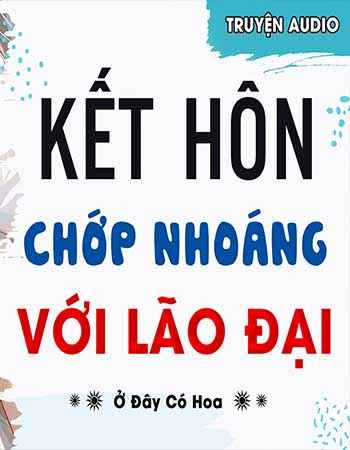 Kết Hôn Với Lão Đại