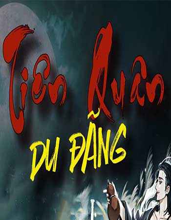Tiên Quân Du Đãng